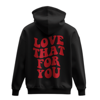 Oversized Hoodie Black Girl "Love That For You"