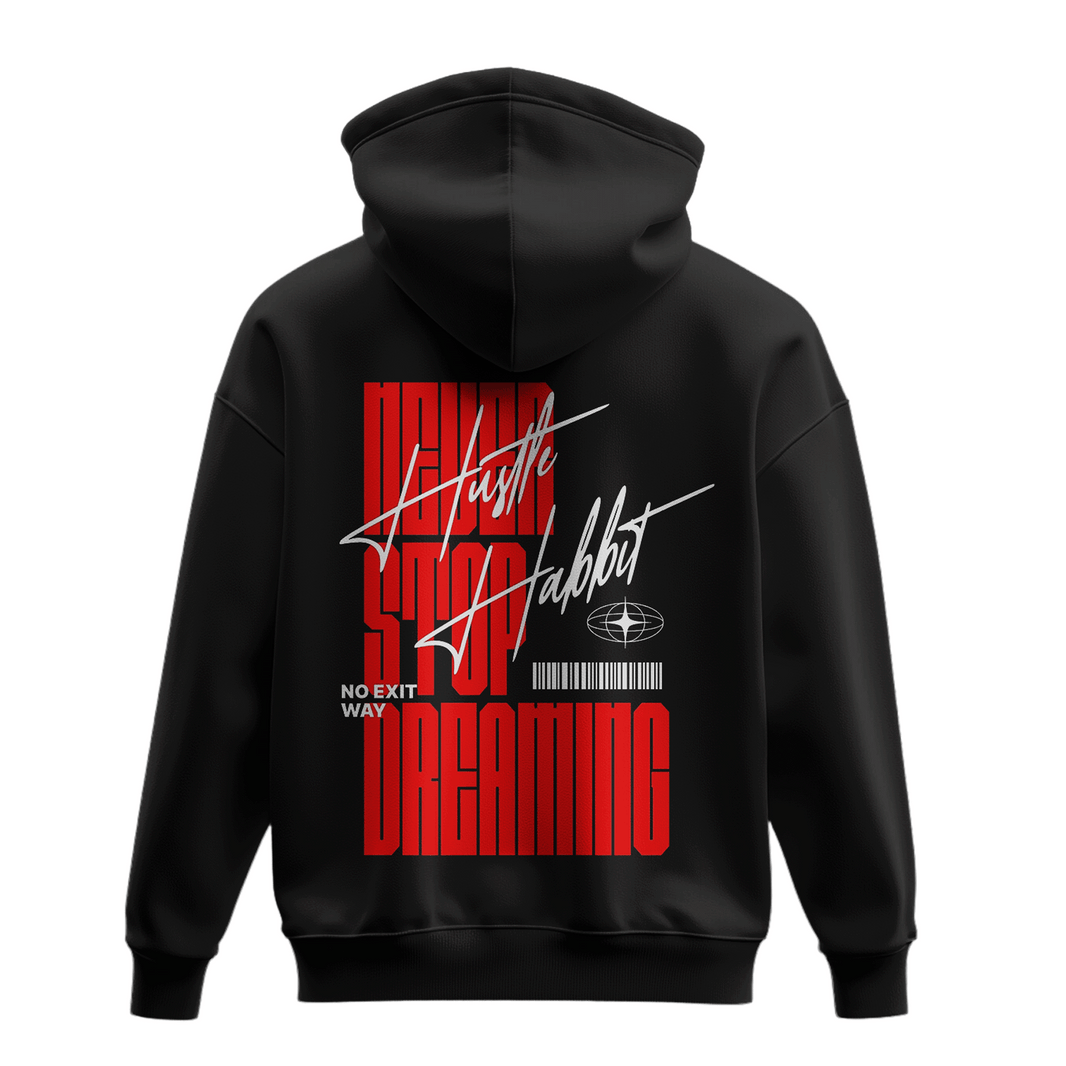 Oversized Hoodie "Never Stop Dreaming"