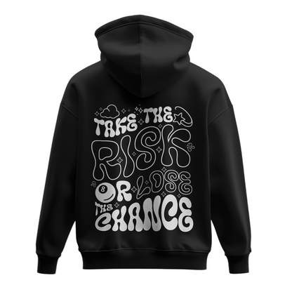 Oversized Hoodie "Take The Risk"